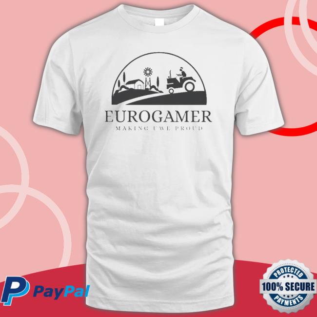 Eurogamer Making Uwe Proud Board Game shirt Eurogamer Making Uwe Proud Board Game shirt