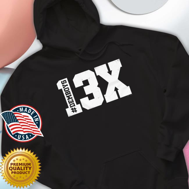Mark Briscoe 13X Demboys shirt, hoodie, tank top, sweater and long sleeve t-shirt Mark Briscoe 13X Demboys shirt, hoodie, tank top, sweater and long sleeve t-shirt