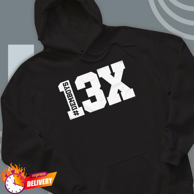 Mark Briscoe 13X Demboys shirt, hoodie, tank top, sweater and long sleeve t-shirt Mark Briscoe 13X Demboys shirt, hoodie, tank top, sweater and long sleeve t-shirt