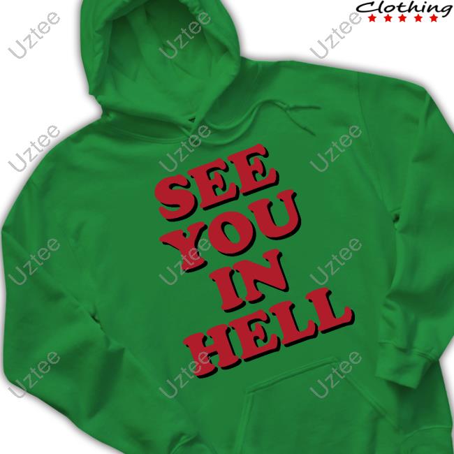 Wicked Clothes See You In Hell Sweatshirt Wicked Clothes See You In Hell Sweatshirt