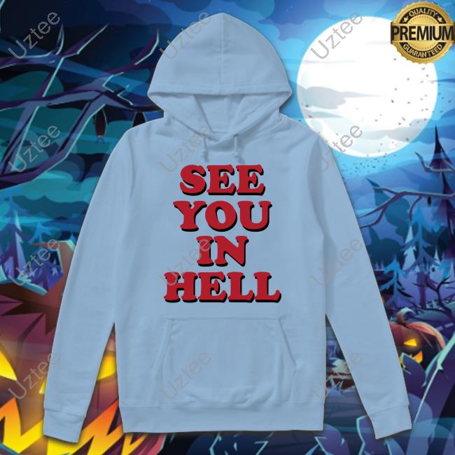 Wicked Clothes See You In Hell Sweatshirt Wicked Clothes See You In Hell Sweatshirt