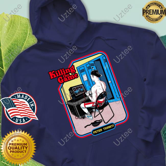 Petertihanyi1 Killing The Game Peter Tihanyi Sweatshirt Petertihanyi1 Killing The Game Peter Tihanyi Sweatshirt