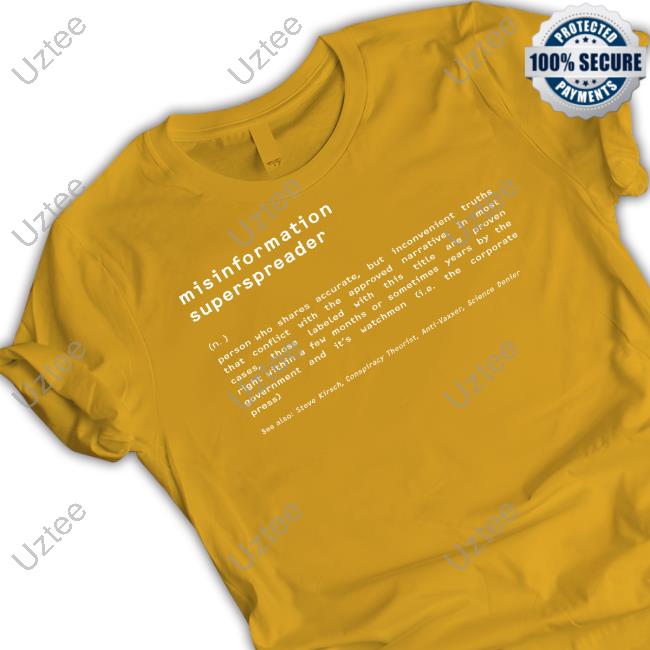 Official Misinformation Superspreader Definition Long Sleeve T Shirt Steve Kirsch Official Misinformation Superspreader Definition Long Sleeve T Shirt Steve Kirsch