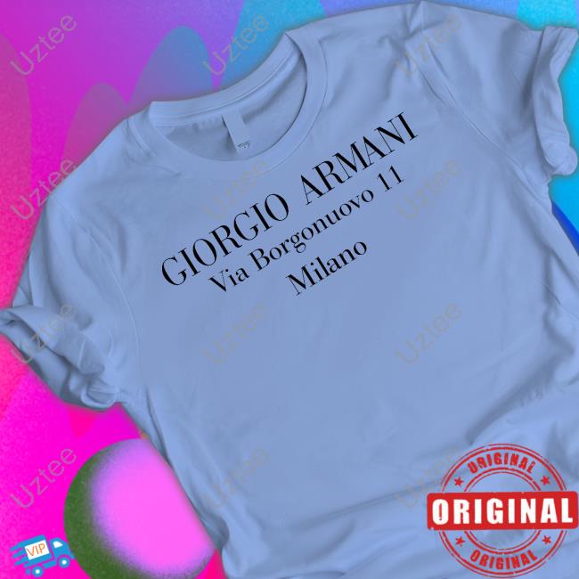 Armani Merch Giorgio Armani Via Borgonuovo 11 Milano T Shirt Armani Merch Giorgio Armani Via Borgonuovo 11 Milano T Shirt