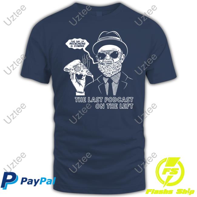 The Last Podcast On The Left The Reckoning Tee Shirt The Last Podcast On The Left The Reckoning Tee Shirt