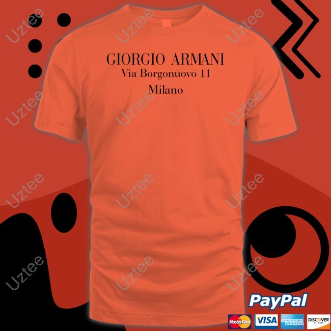 Armani Merch Giorgio Armani Via Borgonuovo 11 Milano T Shirt Armani Merch Giorgio Armani Via Borgonuovo 11 Milano T Shirt