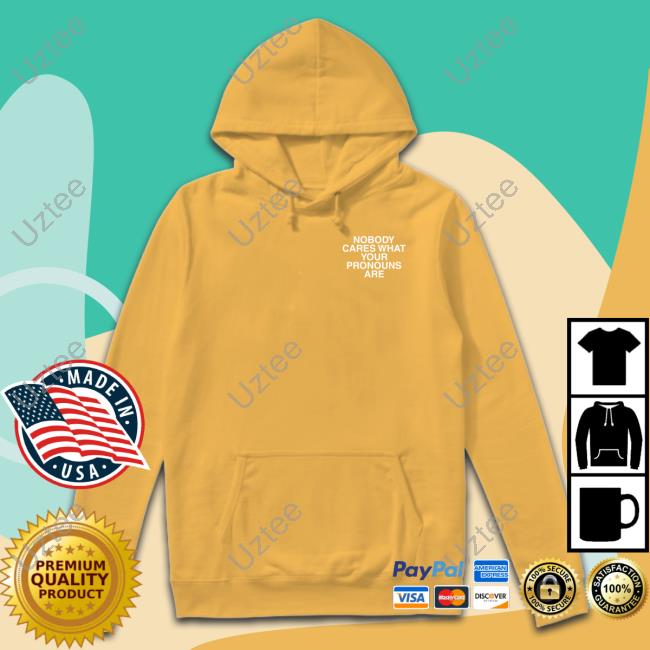 Assholes Live Forever Nobody Cares What Your Pronouns Are Sweatshirt Assholes Live Forever Nobody Cares What Your Pronouns Are Sweatshirt