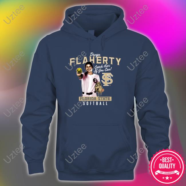 Devyn Flaherty Catch Her If You Can Sweatshirt Devyn Flaherty Catch Her If You Can Sweatshirt