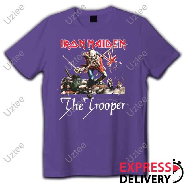 Official the Trooper You'll Take My Life Iron Maiden T-Shirt, hoodie,  sweater, long sleeve and tank top