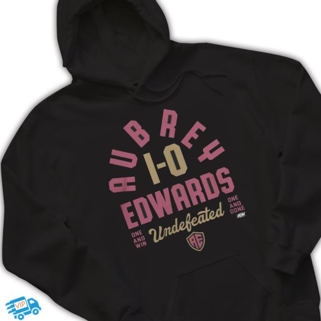 Aew Aubrey Edwards Undefeated shirt Aew Aubrey Edwards Undefeated shirt