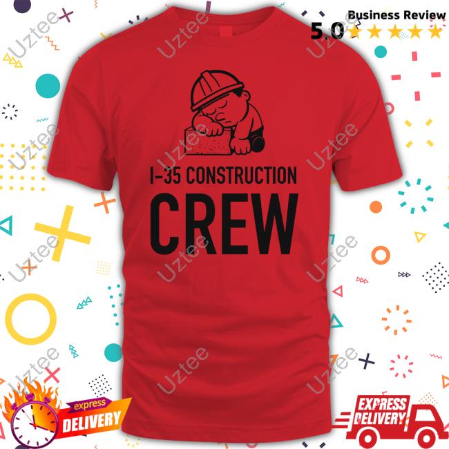 1 35 Construction Crew Official Shirt 1 35 Construction Crew Official Shirt