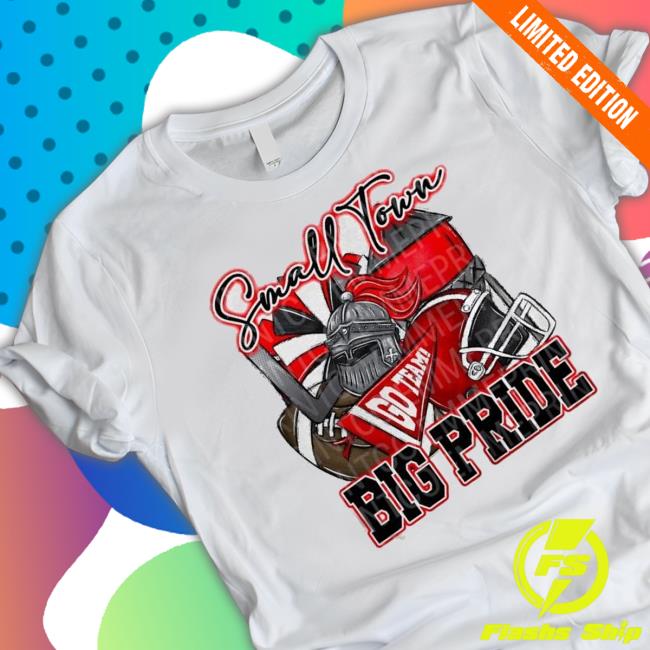 Small Town Big Pride Knights Crusaders Football Sublimation Design Shirts Small Town Big Pride Knights Crusaders Football Sublimation Design Shirts