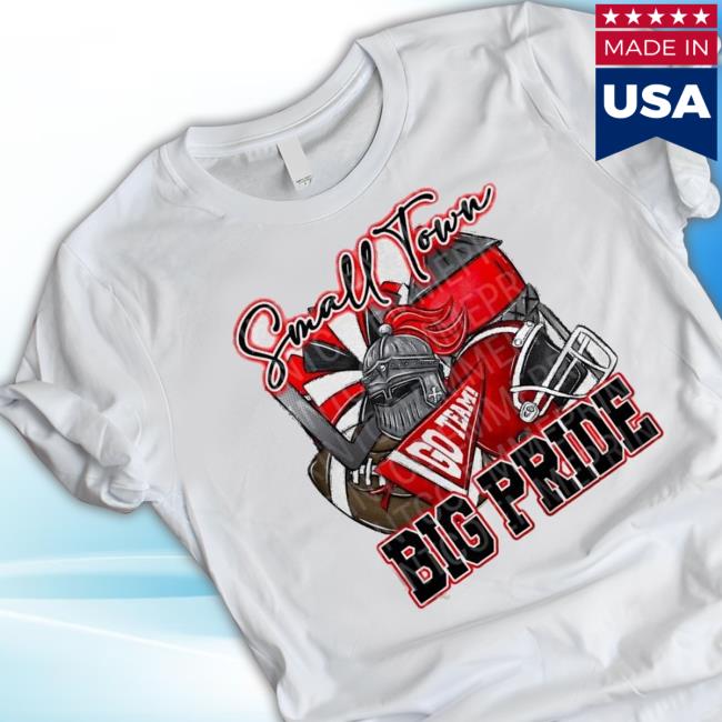 Small Town Big Pride Knights Crusaders Football Sublimation Design Shirts Small Town Big Pride Knights Crusaders Football Sublimation Design Shirts