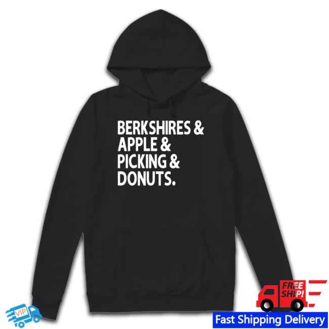 Trending Berkshire & Apples & Picking & Donuts New Shirt Trending Berkshire & Apples & Picking & Donuts New Shirt