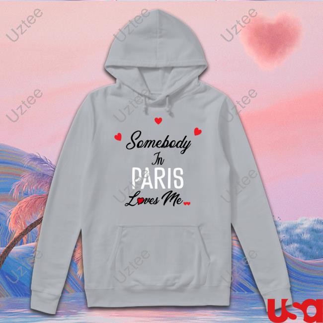Somebody In Paris Loves Me Tank Top Somebody In Paris Loves Me Tank Top
