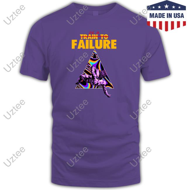 Raskolapparel Store Be A Train To Failure Shirts Raskolapparel Store Be A Train To Failure Shirts