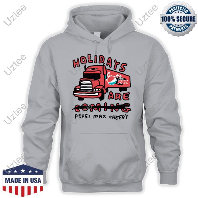 Zoe Bread Holidays Are Pepsi Max Cheery T-Shirt Zoe Bread Holidays Are Pepsi Max Cheery T-Shirt