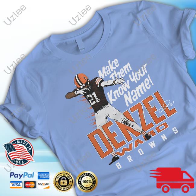 Official Browns Denzel Ward Signature Tee Shirt Official Browns Denzel Ward Signature Tee Shirt