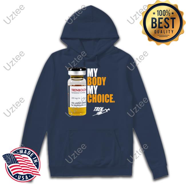 Funny Ahh Tees My Body My Choice Tren Hooded Sweatshirt Funny Ahh Tees My Body My Choice Tren Hooded Sweatshirt