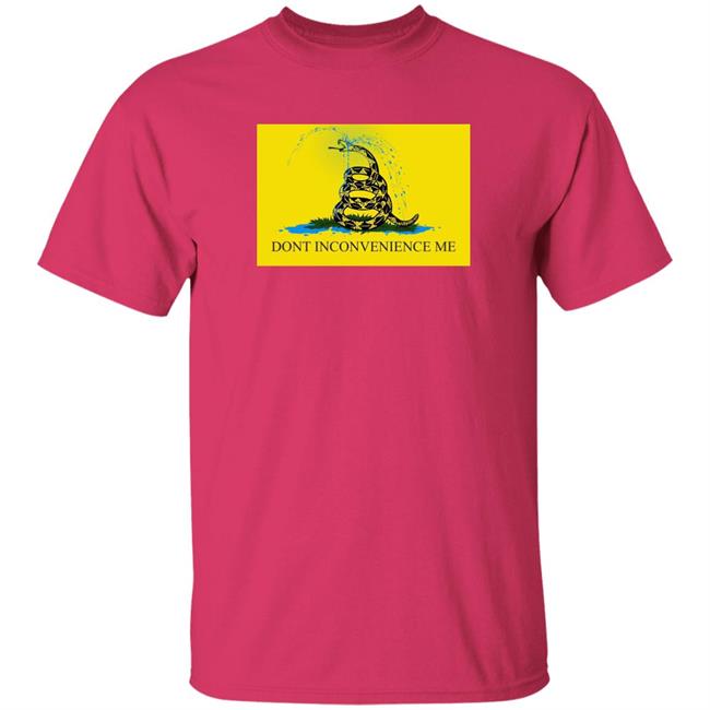 Dont Inconvenience Me Shirt J Hanson Dont Inconvenience Me Shirt J Hanson