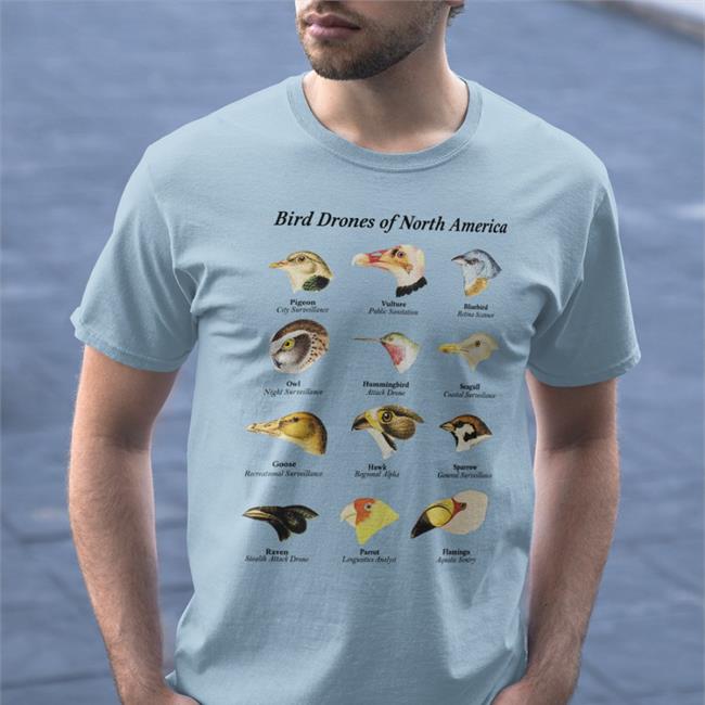 Bird Drones Of North America Shirt Birds Aren't Real
