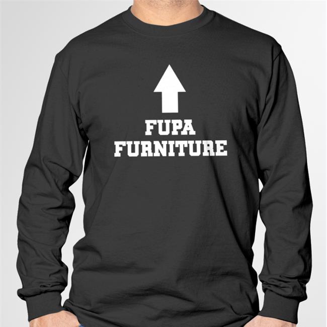 Fupa Furniture Shirts