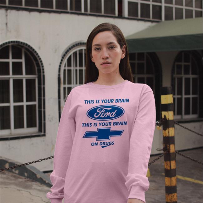 This Is Your Brain Ford This Is Your Brain On Drugs Hoodie