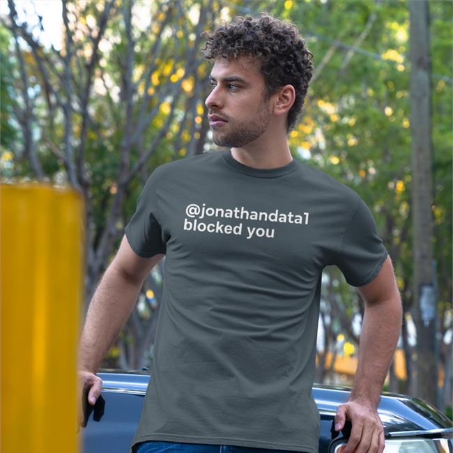 The Old Guard Jonathandata1 Blocked You Shirt Black Jonathandata1 Blocked You Hoodied Sweatshirt The Old Guard Blocked But Not Forgotten