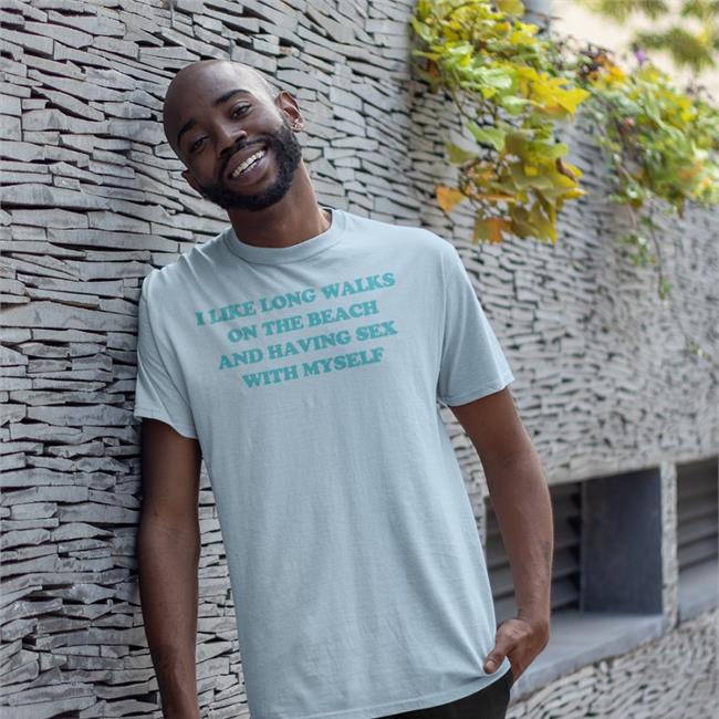 Shirts That Go Hard Shop I Like Long Walks On The Beach And Having Sex With Myself Long Sleeve Tee Shirt