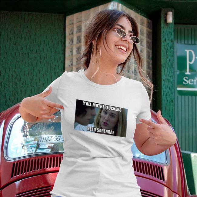 Yasha Lovebot Y'all Motherfuckers Need Sarenrae Shirt