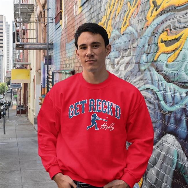 Get Recked Shirts Get Recked Hoodied Sweatshirt
