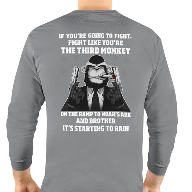 Babyboomercore If You're Going To Fight Fight Like The Third Monkey T-Shirt Boomer Core