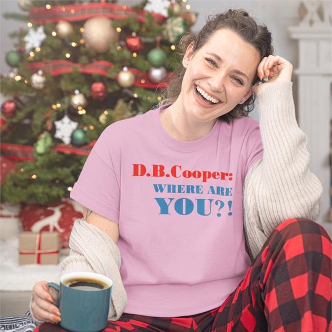 D B Cooper Shirts Netflix Db Cooper Where Are You Shirt
