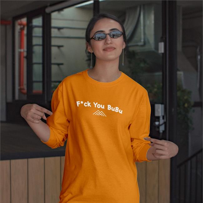 Wegoalong Merch Fuck You Bubu Shirts