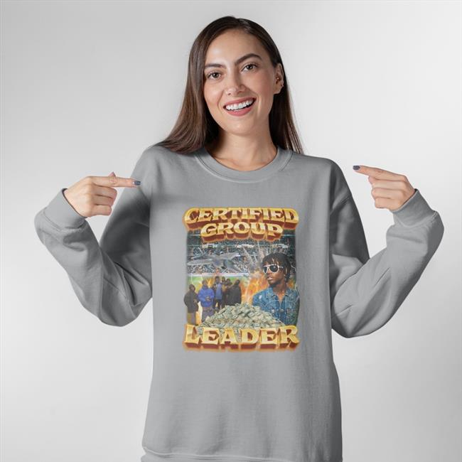 Black Certified Group Leader Shirt Swagstimulus Store Certified Group Leader Hoodie