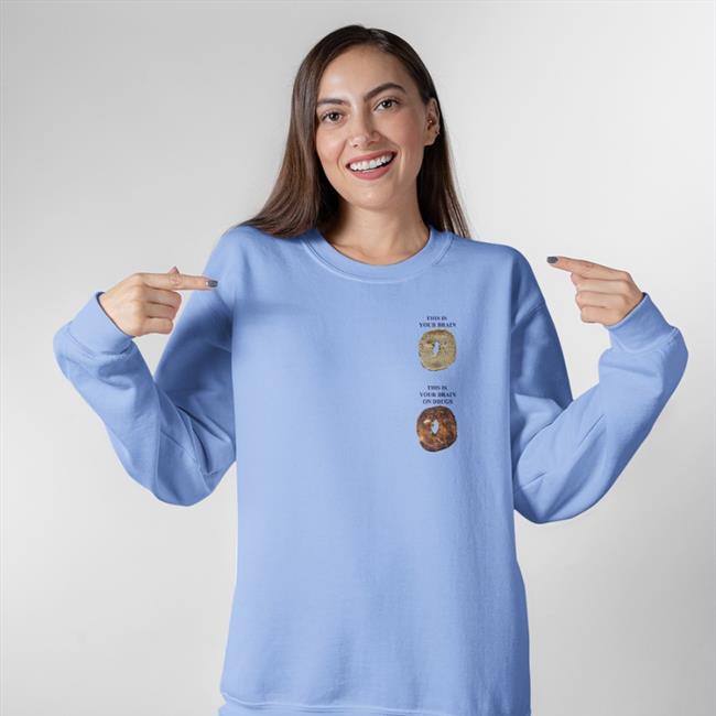 Oldjewishmen Shop Shirts That Go Hard This Is Your Brain This Is Your Brain On Drugs Shirt