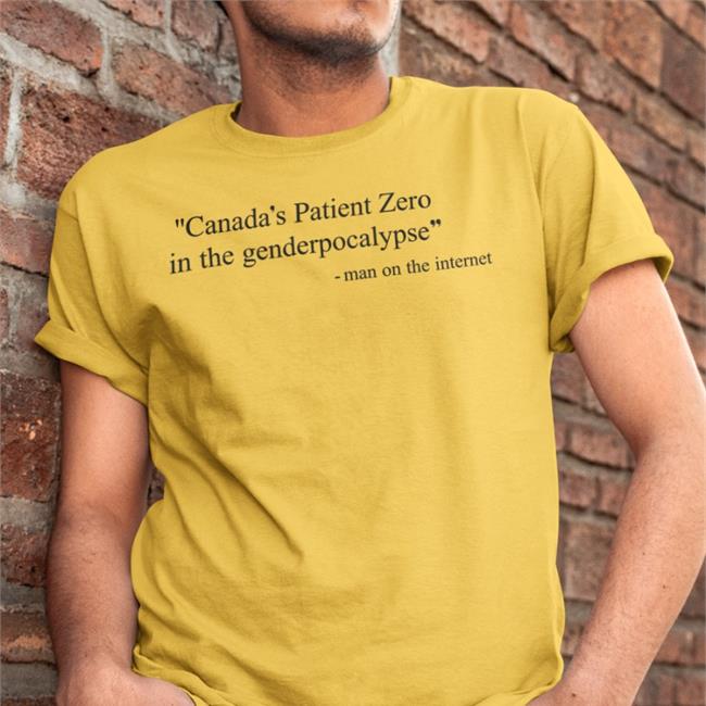Mavenofmayhem Mx. Amanda Jetté Knox Canada's Patient Zero In The Genderpocalypse Man On The Internet Tee
