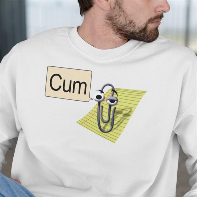 Cum Clippy Sweatshirt Cum Clippy Sweatshirt