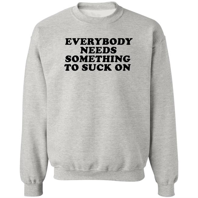 Everybody Needs Something To Suck On Shirt Graham Chapman Everybody Needs Something To Suck On Shirt Graham Chapman