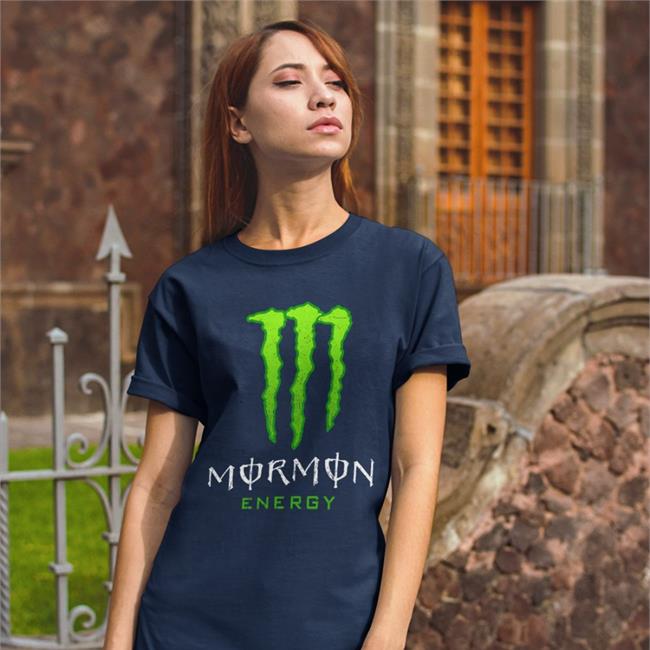 Shirts That Go Hard Mormon Energy Tee