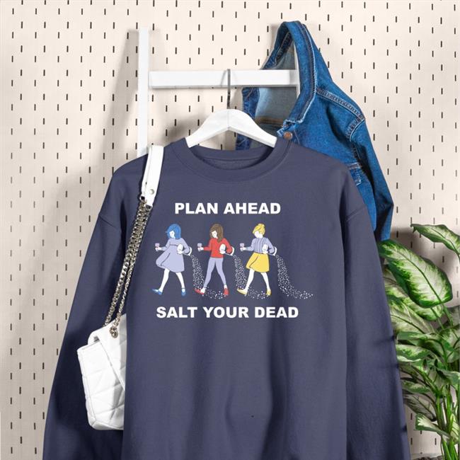 Salt Your Dead Slouchy Shirts Wineandcrimepodcast Store