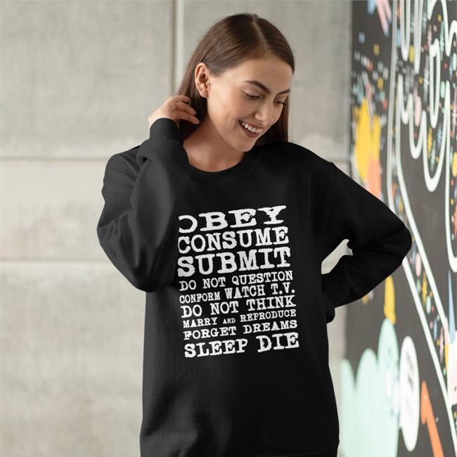 Obey Consume Submit Shirt Poorly Translated Shirts