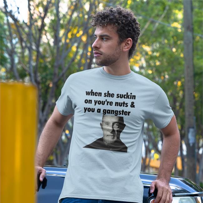 Duck Extremeblitz When She Suckin On Your Nuts And You A Gangster T Shirts