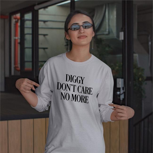 Diggy Don't Care No More T Shirt Hivemind Diggy Don't Care No More Shirt Marketsocialguy