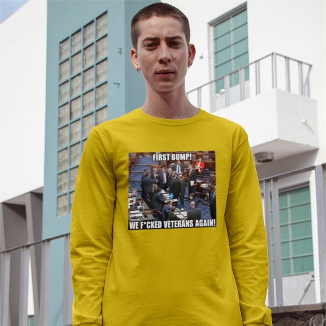 Aunt Crabby Calls Bullshit First Bump We Fucked Veterans Again Tee Shirt Senate Democrats