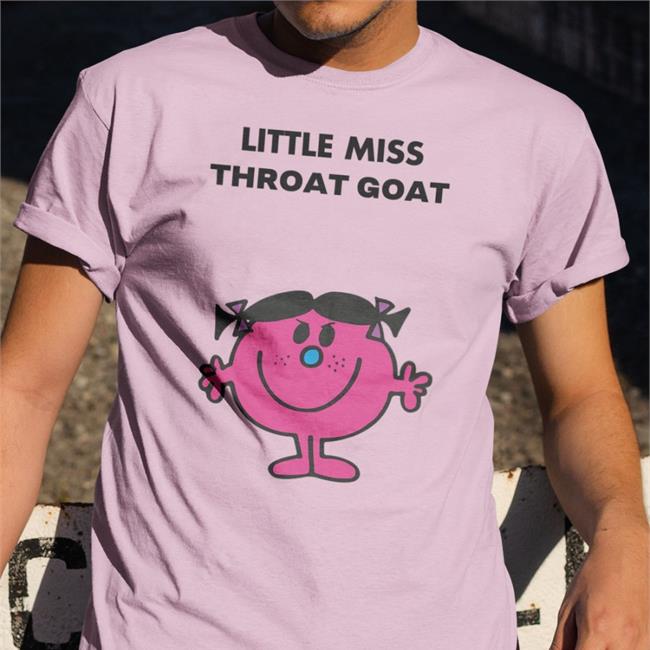 Little Miss Throat Goat Tee Shirt Donia Little Miss Throat Goat Sweatshirt Donia
