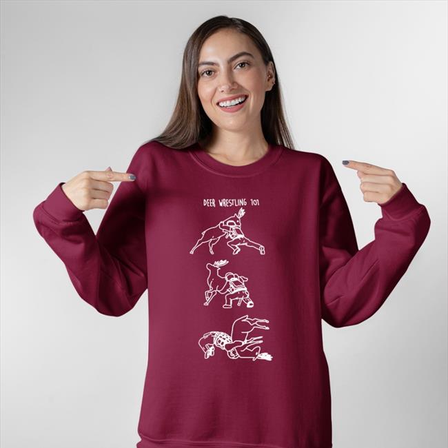 Deer Wrestling 101 Tee Zoey Xcrybabyii