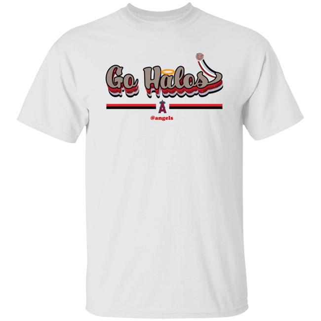 Go Halos Shirt Angels Shirt Los Angeles Angels