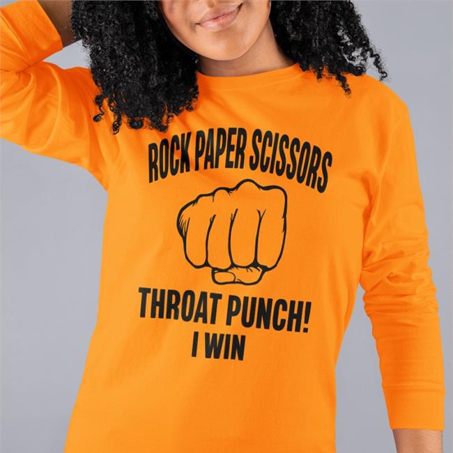 Rock Paper Scissors Throat Punch I Win Hoodie Walmart Store Rock Paper Scissors Throat Punch I Win T-Shirt