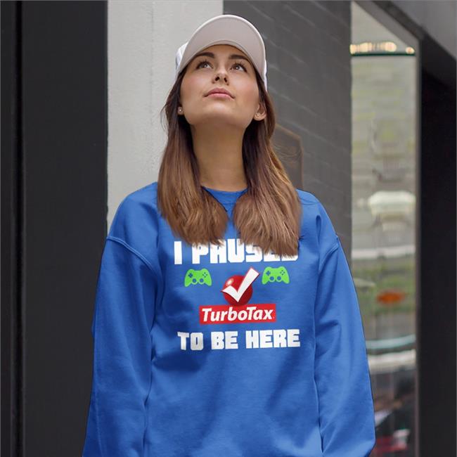 I Paused Turbotax To Be Here Shirt Killer4u77 Game